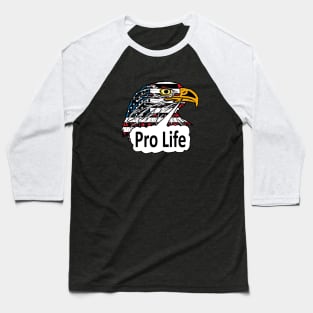 Pro Life Eagle Baseball T-Shirt